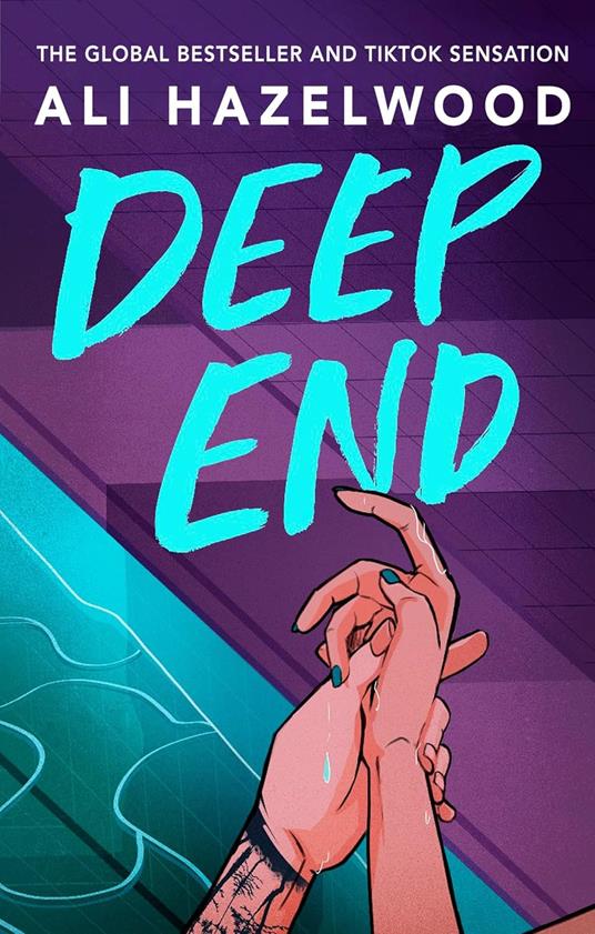 Deep End: From the bestselling author of The Love Hypothesis - Ali Hazelwood - cover