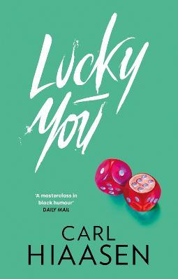 Lucky You - Carl Hiaasen - cover