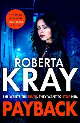 Payback: the gritty new gangland novel for 2025 from the bestselling queen of crime - Roberta Kray - cover