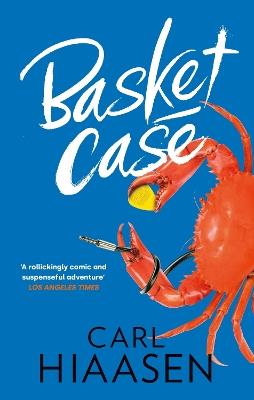 Basket Case - Carl Hiaasen - cover