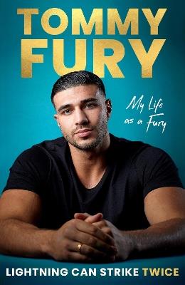 Lightning Can Strike Twice: My Life as a Fury - Tommy Fury - cover