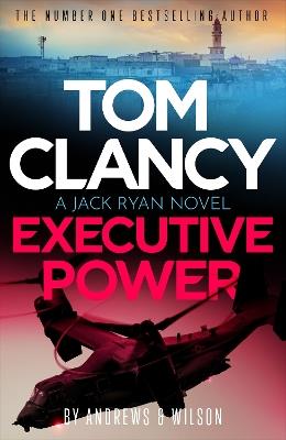 Tom Clancy Executive Power - Brian Andrews,Jeffrey Wilson - cover