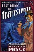 Last Tango in Aberystwyth - Malcolm Pryce - cover