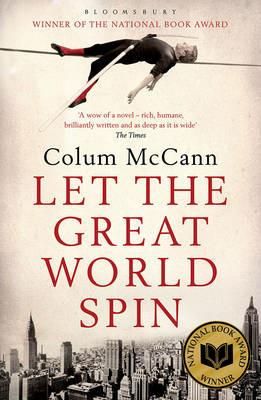 Let the Great World Spin - Colum McCann - cover