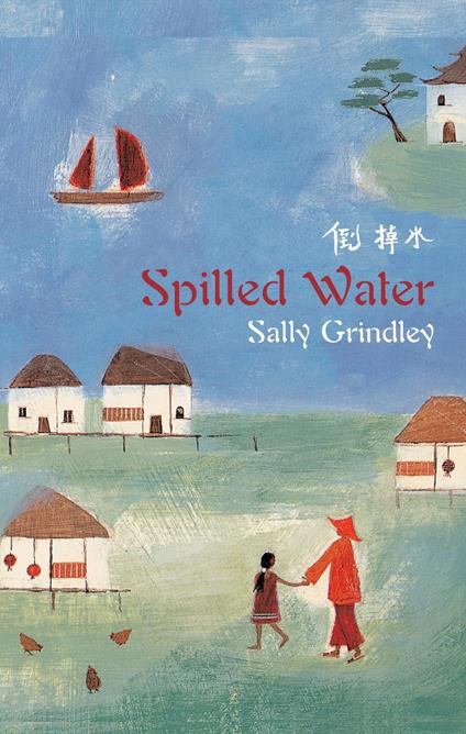 Spilled Water - Sally Grindley - ebook