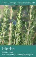 Herbs: River Cottage Handbook No.10 - Nikki Duffy - cover