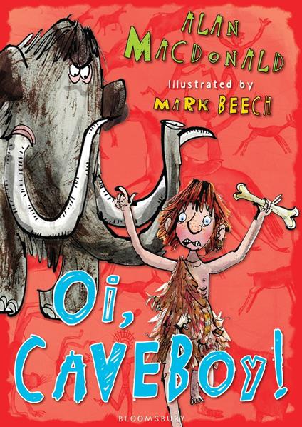 Oi, Caveboy! - Alan MacDonald,Mark Beech - ebook