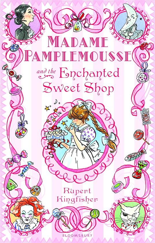 Madame Pamplemousse and the Enchanted Sweet Shop - Rupert Kingfisher - ebook