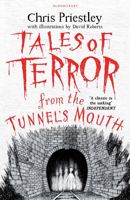 Tales of Terror from the Tunnel's Mouth - Chris Priestley,David Roberts - ebook