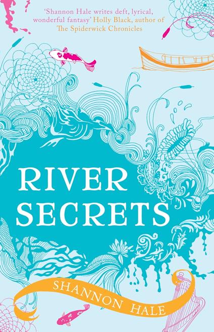River Secrets - Ms. Shannon Hale - ebook