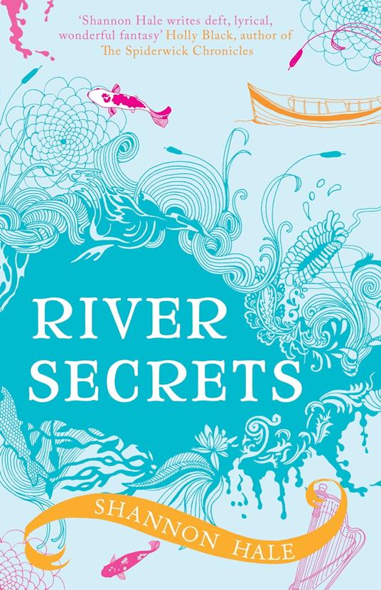 River Secrets - Ms. Shannon Hale - ebook