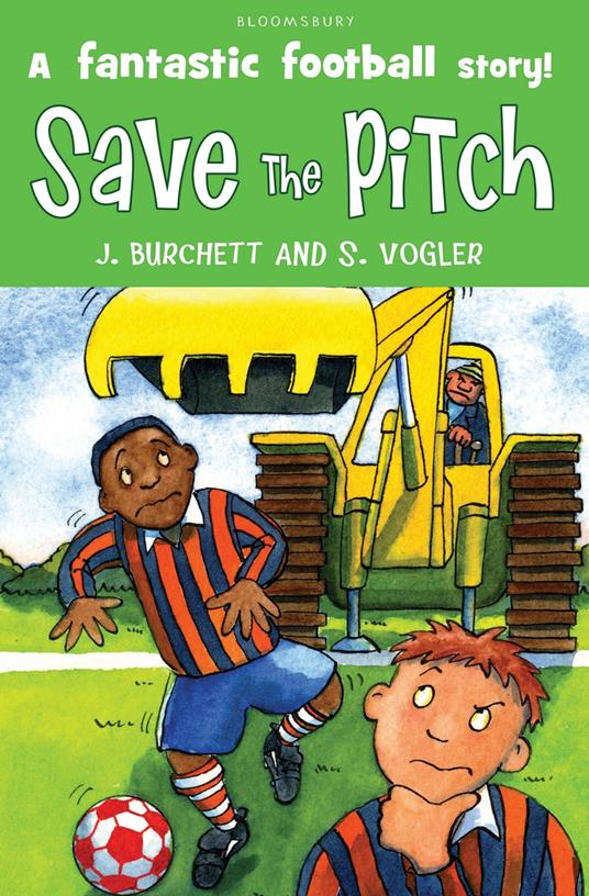 The Tigers: Save the Pitch - Janet Burchett,Sara Vogler - ebook