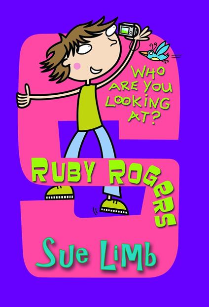 Ruby Rogers: Who Are You Looking At? - Sue Limb,Bernice Lum - ebook