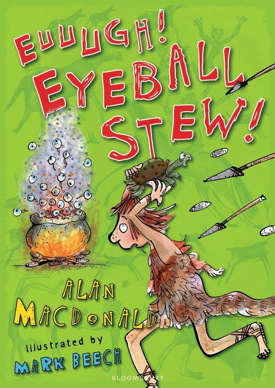 Euuugh! Eyeball Stew! - Alan MacDonald,Mark Beech - ebook