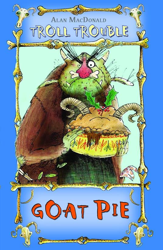 Goat Pie - Alan MacDonald,Mark Beech - ebook
