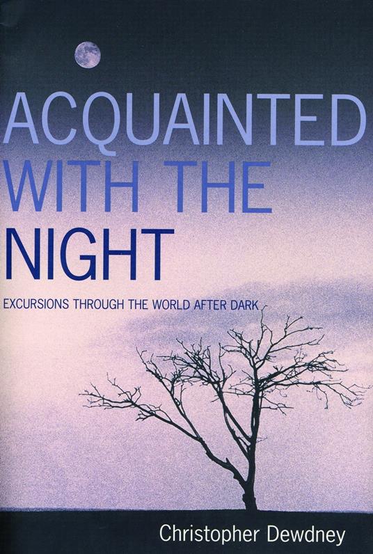 Acquainted with the Night