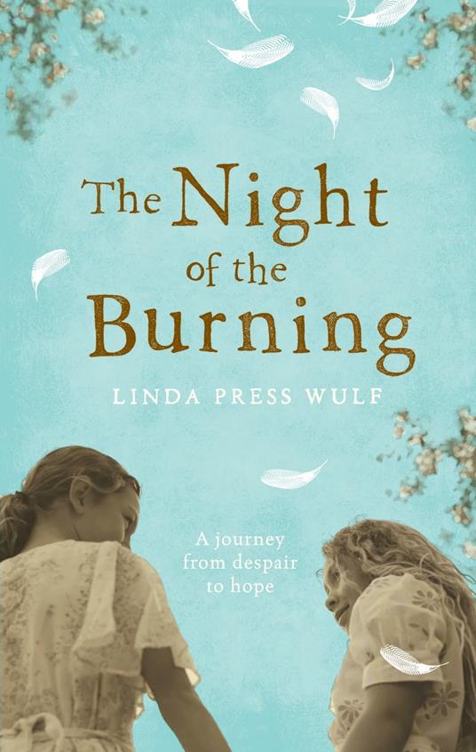 The Night of the Burning - Wulf Linda Press - ebook