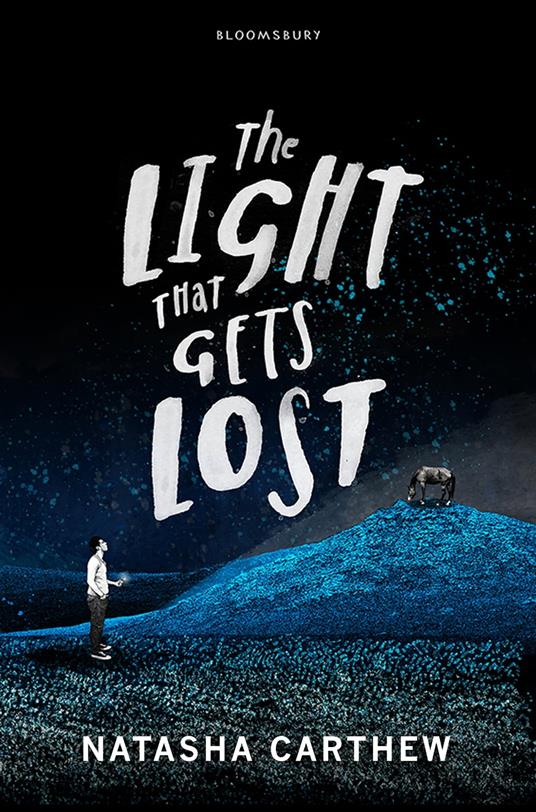 The Light That Gets Lost - Natasha Carthew - ebook