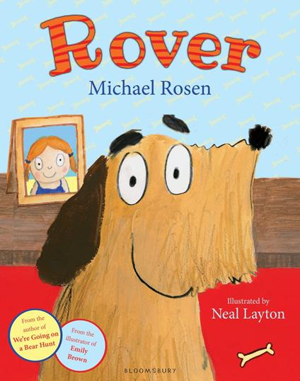 Rover - Michael Rosen,Neal Layton - ebook