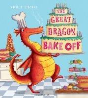 The Great Dragon Bake Off - Nicola O'Byrne - cover