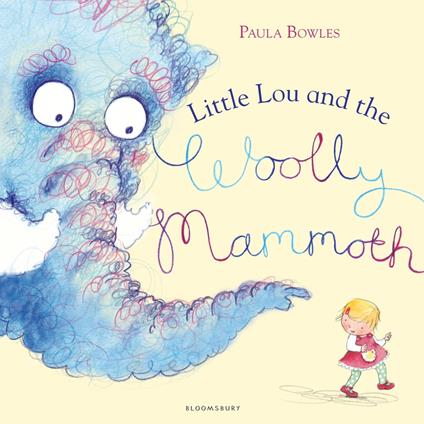 Little Lou and the Woolly Mammoth - Paula Bowles - ebook