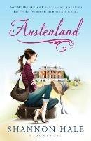 Austenland: A Novel - Shannon Hale - cover