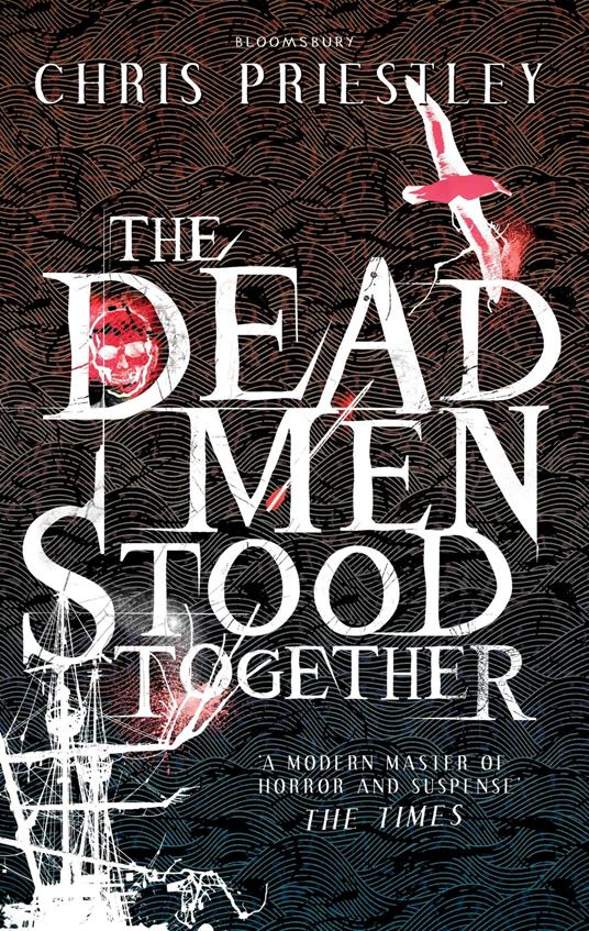 The Dead Men Stood Together - Chris Priestley - ebook
