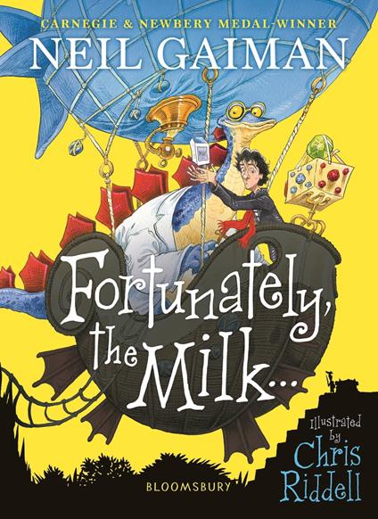 Fortunately, the Milk . . . - Neil Gaiman,Chris Riddell - ebook