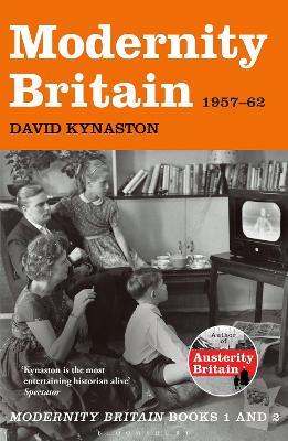 Modernity Britain: 1957-1962 - David Kynaston - cover