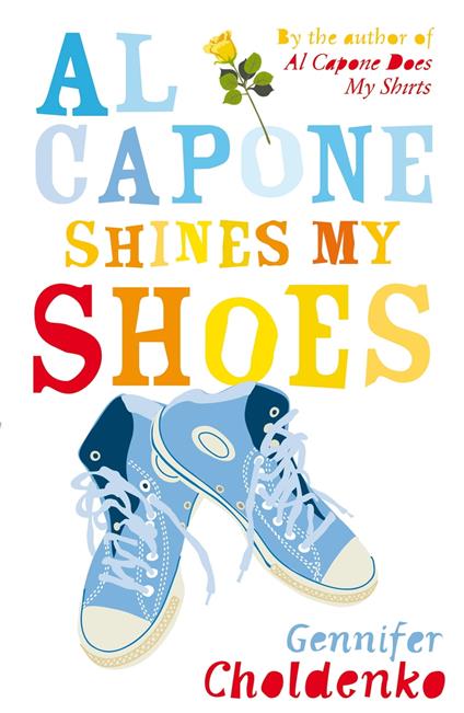 Al Capone Shines My Shoes - Gennifer Choldenko - ebook