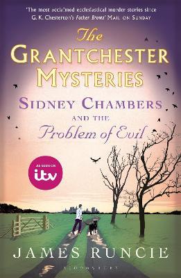 Sidney Chambers and The Problem of Evil: Grantchester Mysteries 3 - James Runcie - cover