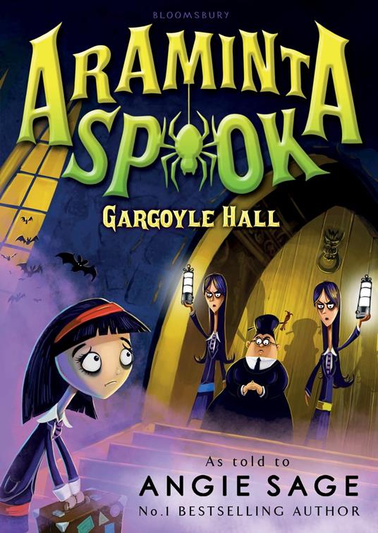 Araminta Spook: Gargoyle Hall - Angie Sage,John Kelly - ebook