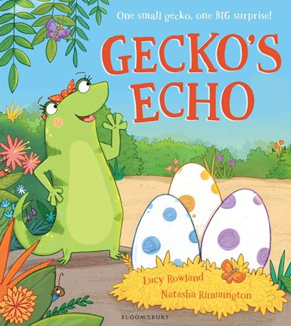 Gecko's Echo - Lucy Rowland,Natasha Rimmington - ebook