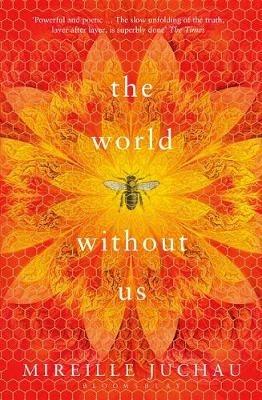 The World Without Us - Mireille Juchau - cover