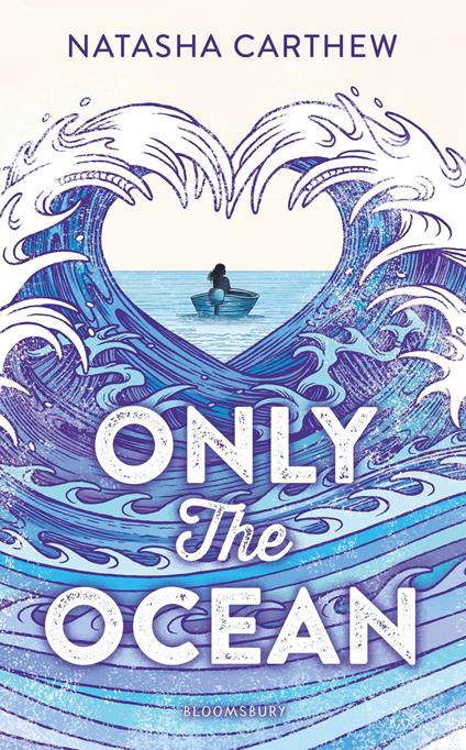 Only the Ocean - Natasha Carthew - ebook