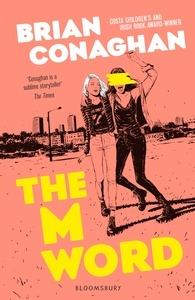 The M Word - Brian Conaghan - cover