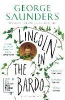 Lincoln in the Bardo: WINNER OF THE MAN BOOKER PRIZE 2017 - George Saunders - cover