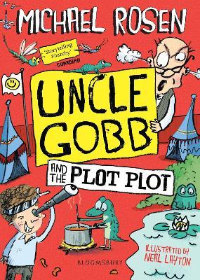 Uncle Gobb and the Plot Plot - Michael Rosen - cover