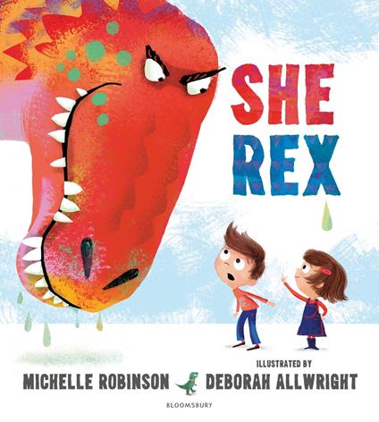 She Rex - Michelle Robinson,Deborah Allwright - ebook