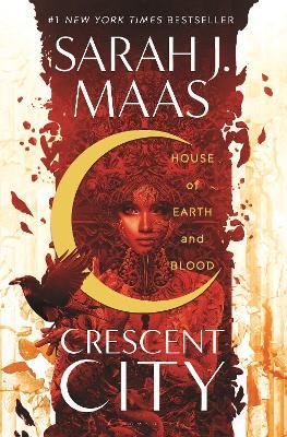 House of Earth and Blood: Enter the SENSATIONAL Crescent City series with this PAGE-TURNING bestseller - Sarah J. Maas - cover