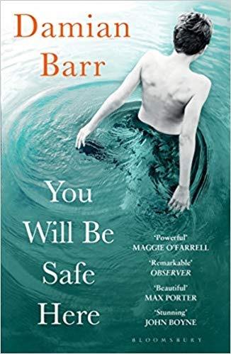 You Will Be Safe Here - Damian Barr - cover