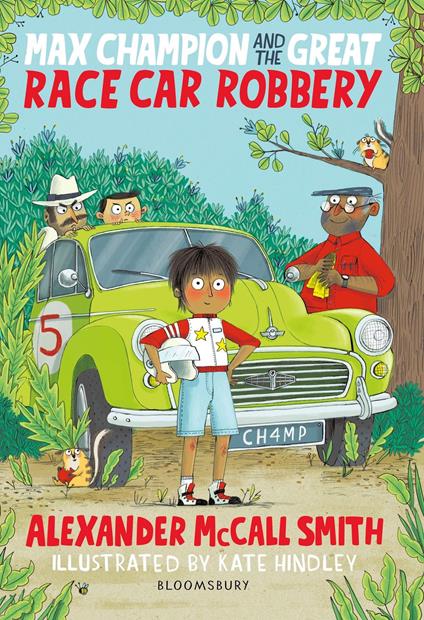 Max Champion and the Great Race Car Robbery - Alexander McCall Smith,Kate Hindley - ebook