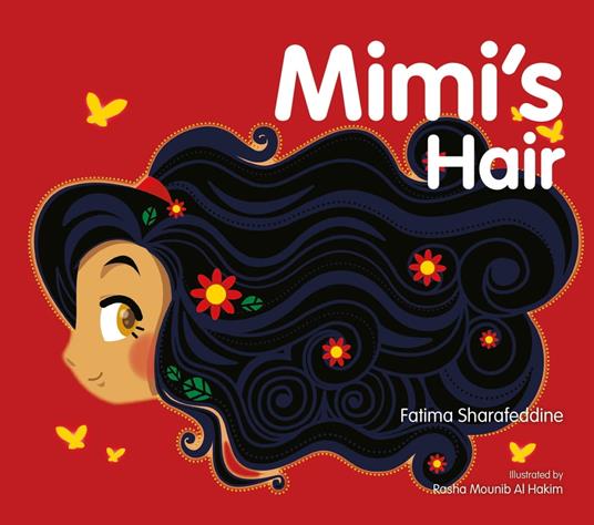 Mimi's Hair - Fatima Sharafeddine,Rasha Mounib Al Hakim - ebook