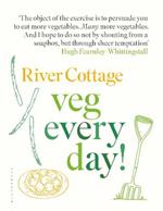 River Cottage Veg Every Day!