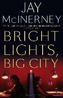 Bright Lights, Big City