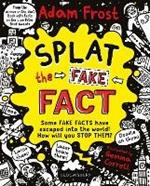 Splat the Fake Fact!: Doodle on them, laser beam them, lasso them