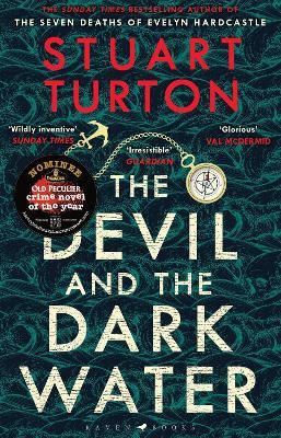 The Devil and the Dark Water: The mind-blowing new murder mystery from the Sunday Times bestselling author - Stuart Turton - cover