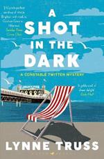 A Shot in the Dark: The prize-winning mystery for fans of The Thursday Murder Club
