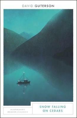 Snow Falling on Cedars: Bloomsbury Modern Classics - David Guterson - cover