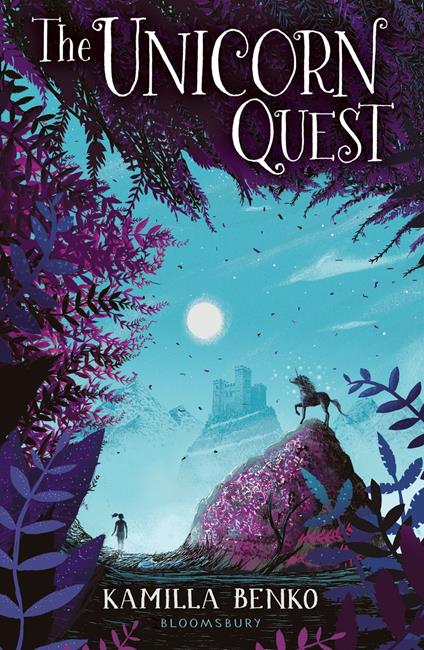 The Unicorn Quest - Kamilla Benko - ebook